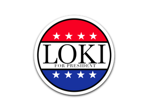 Loki For President Sticker