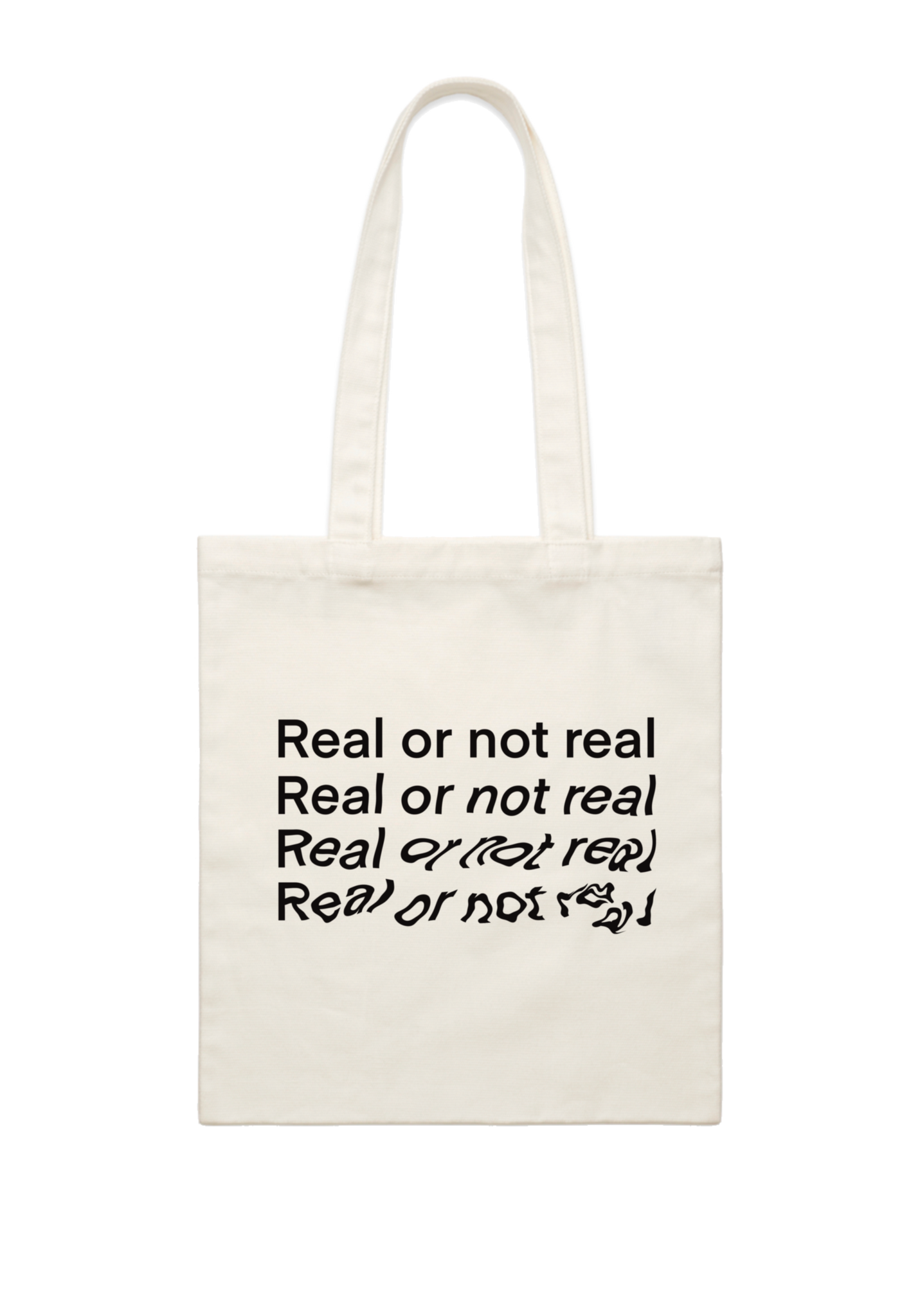 Real or Not Real Tote Bag